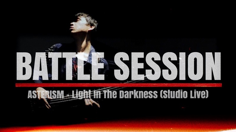 ASTERISMスタジオライブ「BATTLE SESSION」第七弾「Light In The Darkness」公開！