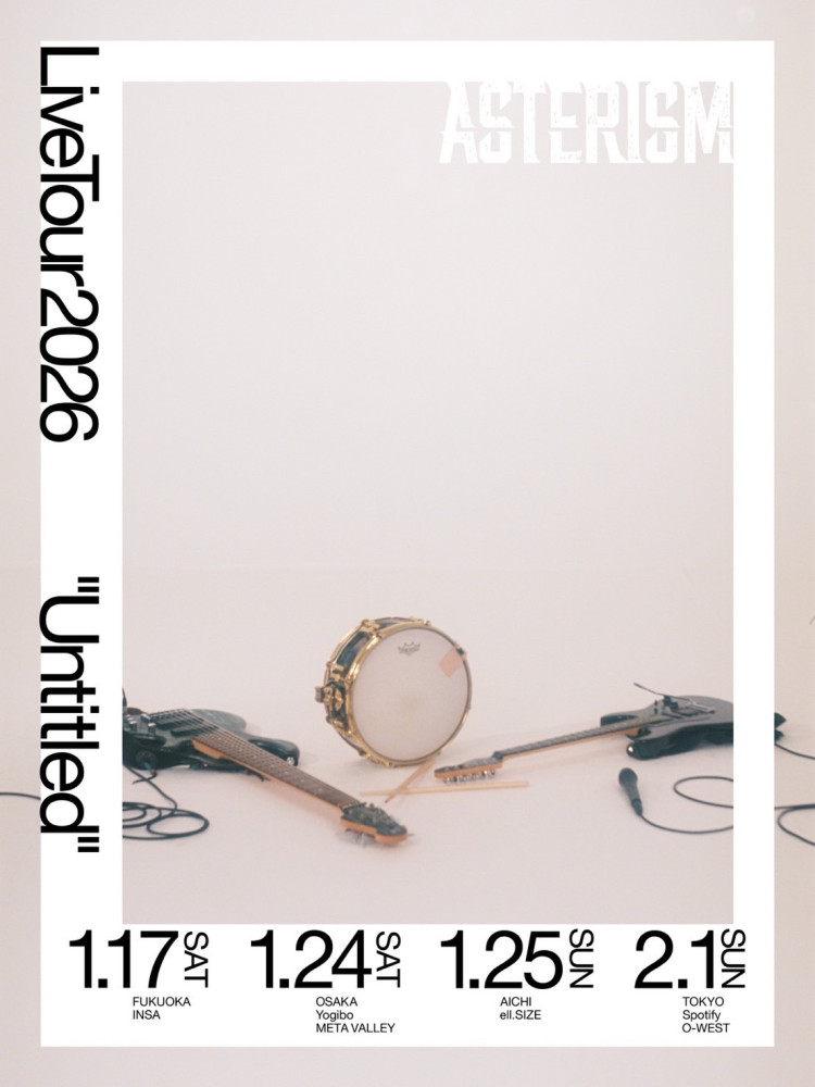 ASTERISM Live Tour 2026 "Untitled" in Fukuoka